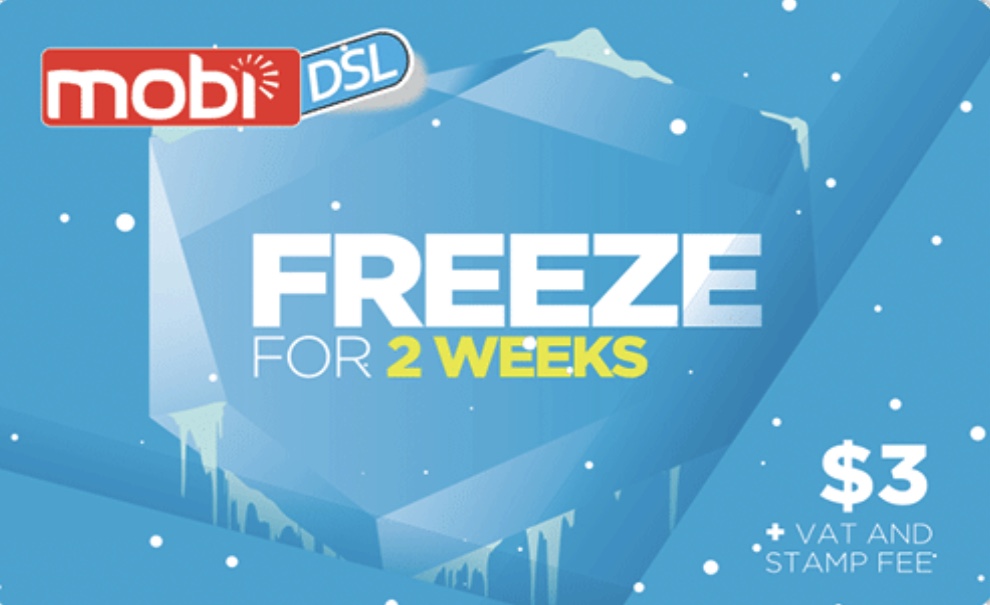 MOBI DSL FREEZE 2 WEEKS